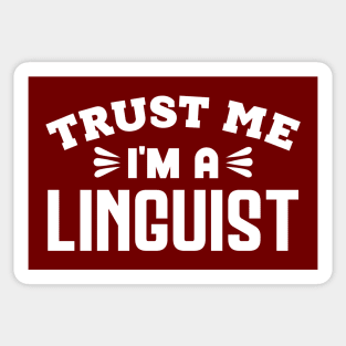 Trust Me, I'm a Linguist Sticker